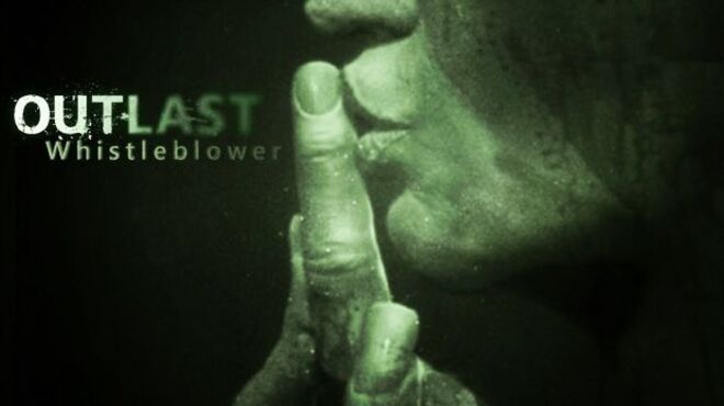 Outlast (Incl. Whistleblower DLC)