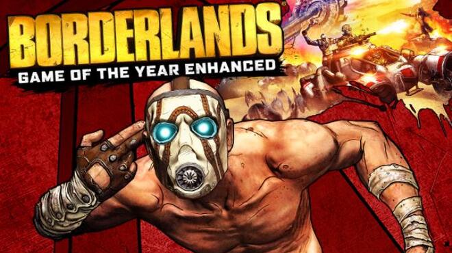             Download Borderlands: Game of the Year Edition for PC